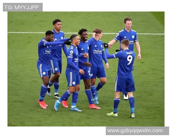 莱切斯特城主场迎战西布罗姆维奇期待精彩对决与胜利的争夺